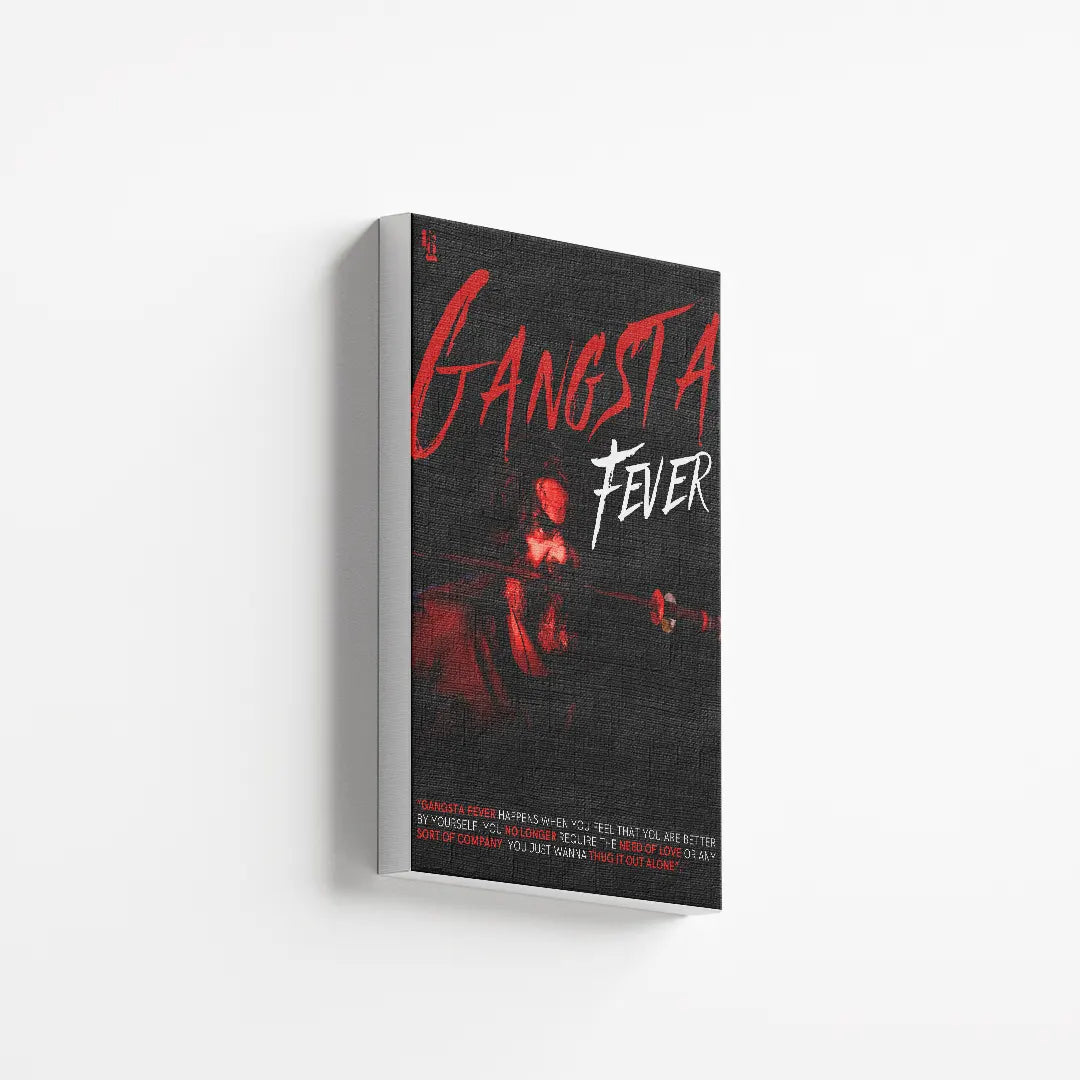 Gangsta Fever canvas 2