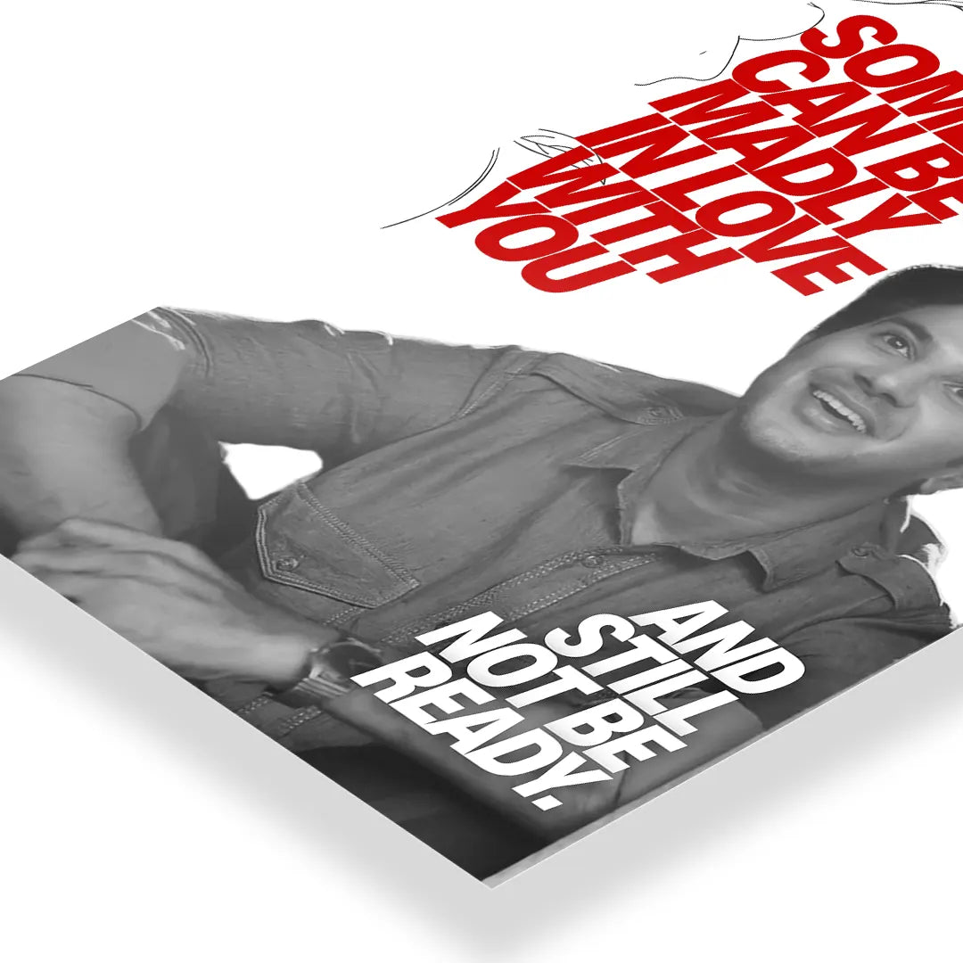 He Madly In Love With You art poster 3