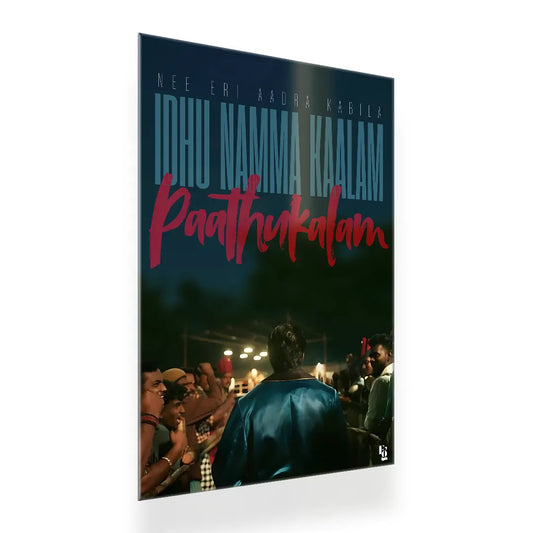 Idhu Namma kaalam saarpatta parambarai metal poster 2