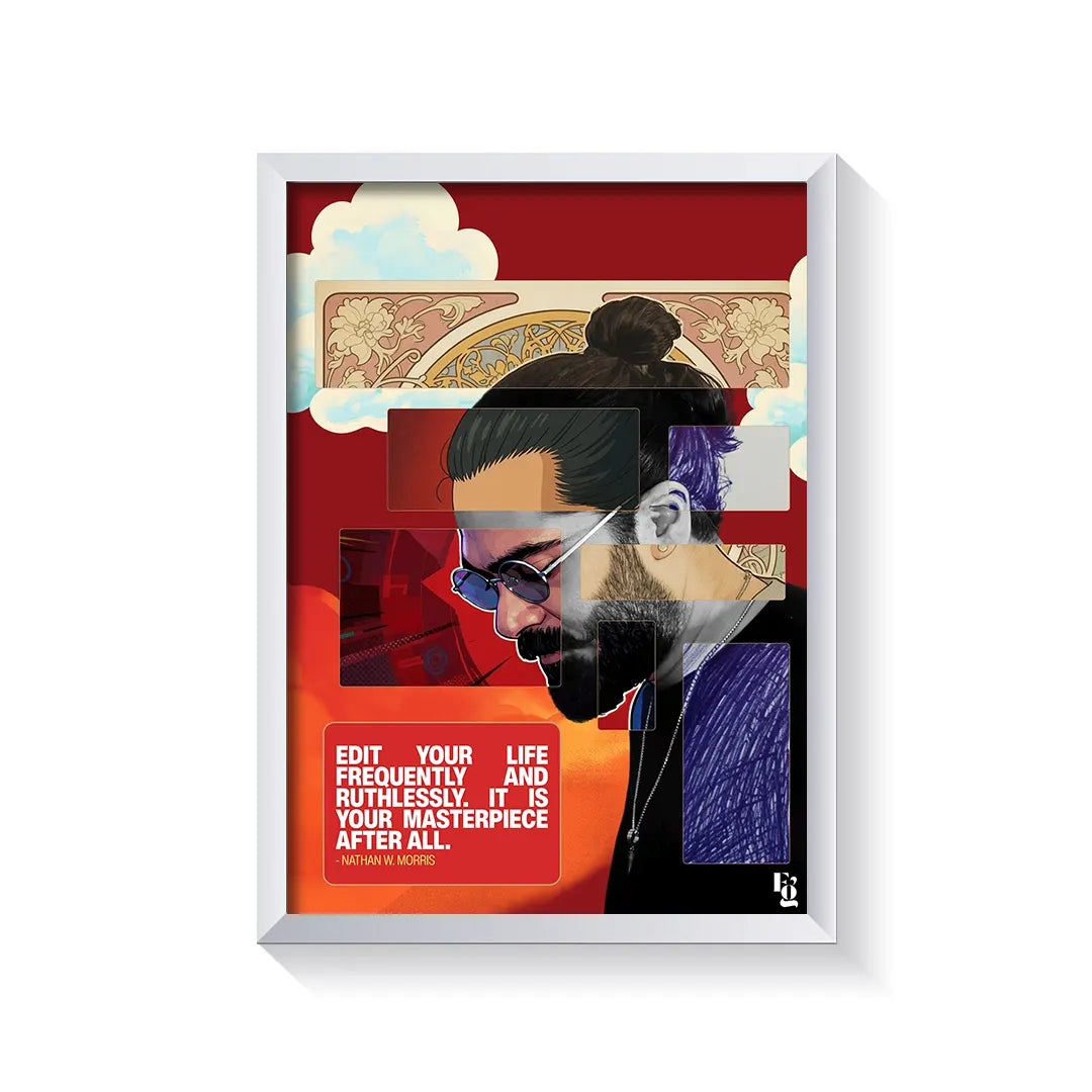It Is Your Masterpiece After All frame white