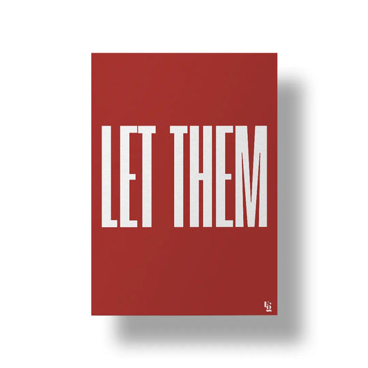 Let Them Typography art poster 1