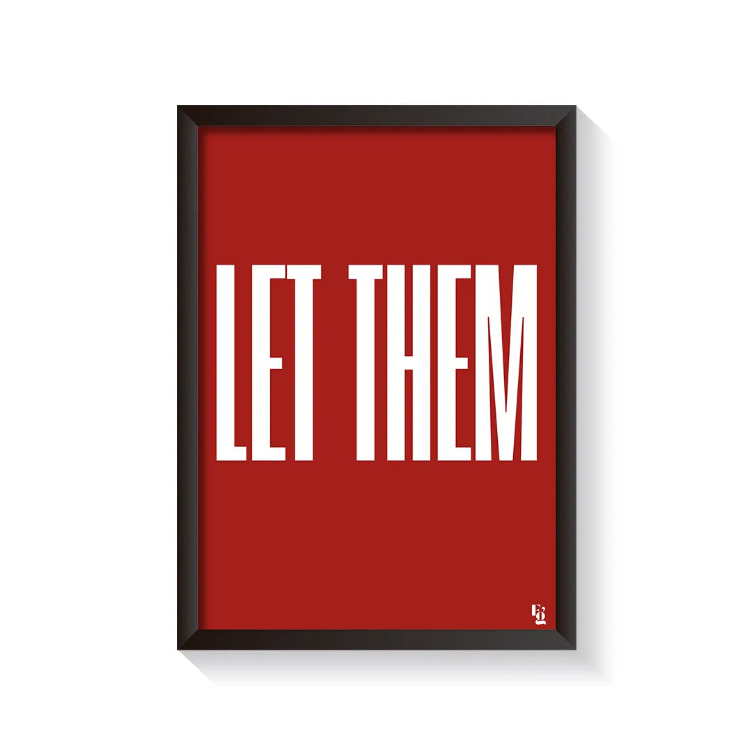 Let Them Typography frame black