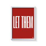 Let Them Typography frame white