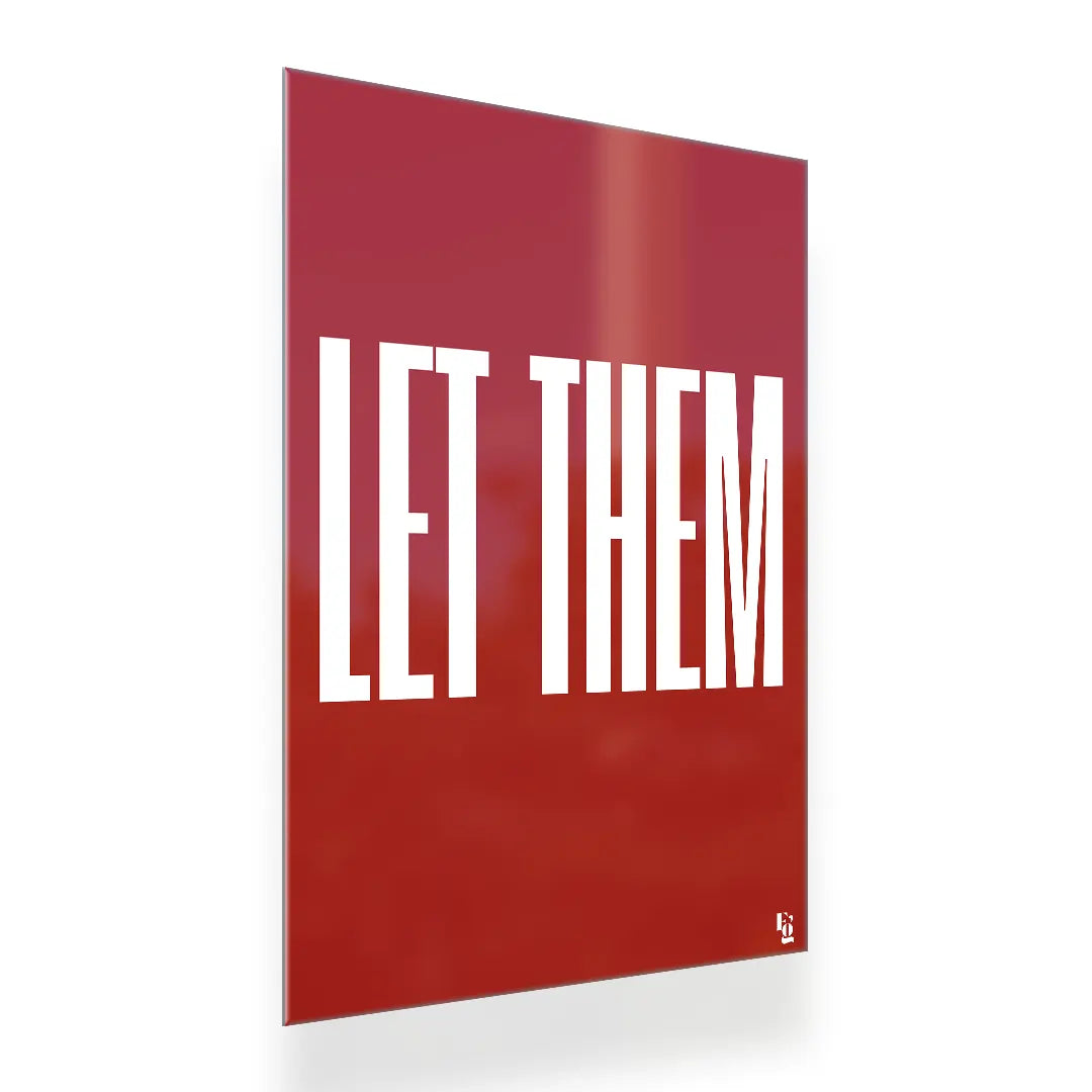 Let Them Typography metal poster 2