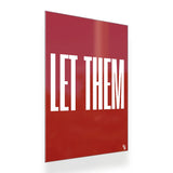 Let Them Typography metal poster 2