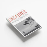Live A Little canvas 5
