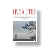 Live A Little metal poster 1