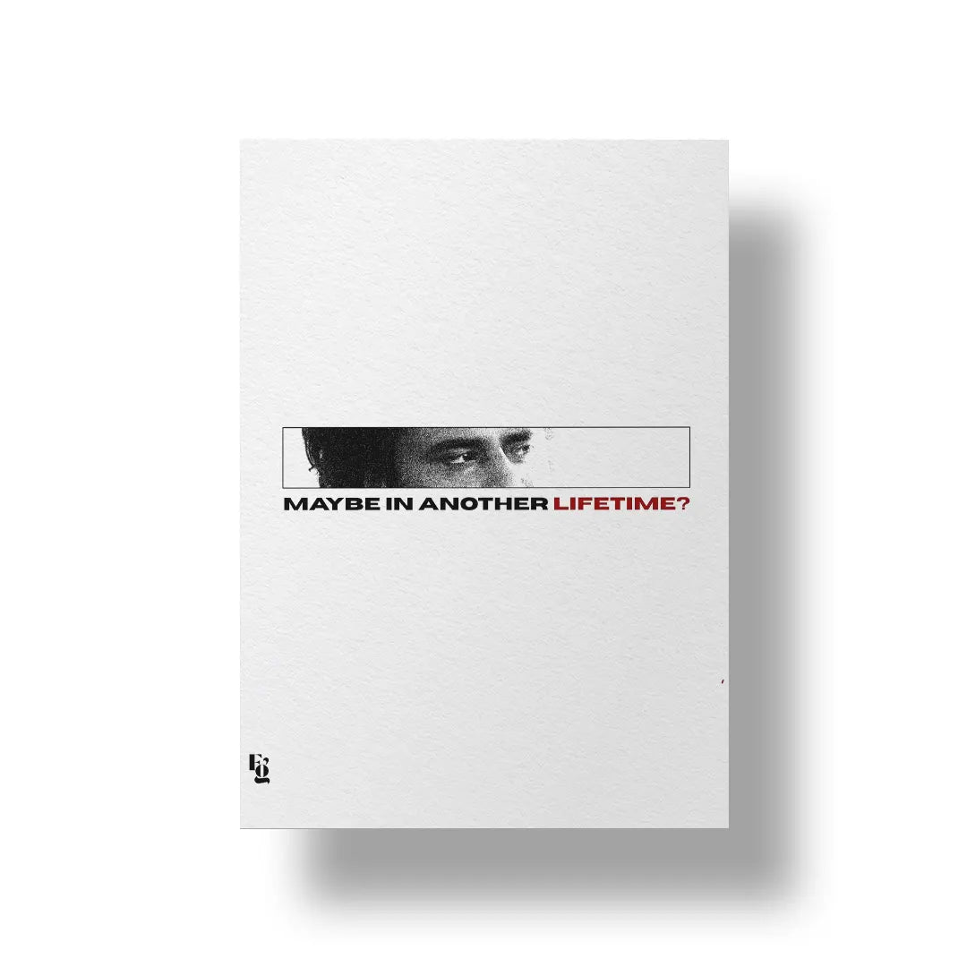 Maybe In Another Lifetime art poster 1