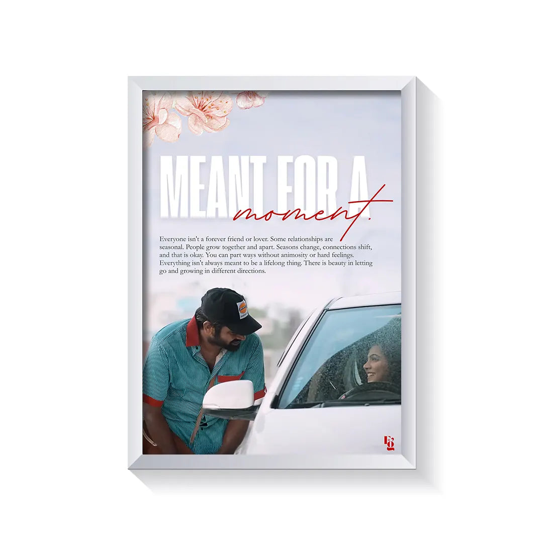 Meant For A Moment frame white