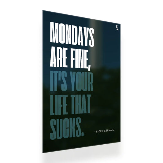 Mondays are fine Typography metal poster 2