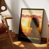 Not To Chase Butterflies frame 1