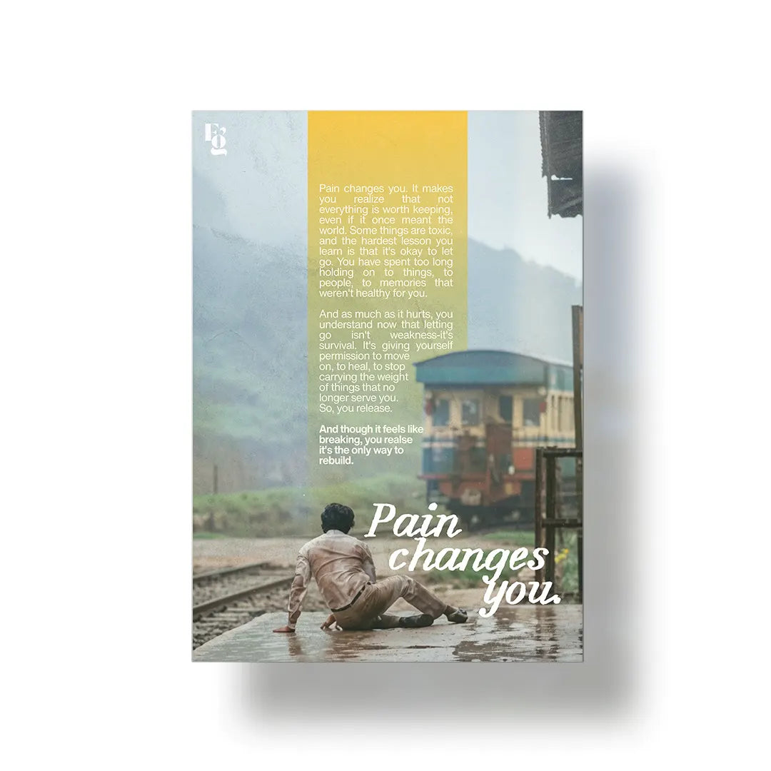 Pain Changes You metal poster 1