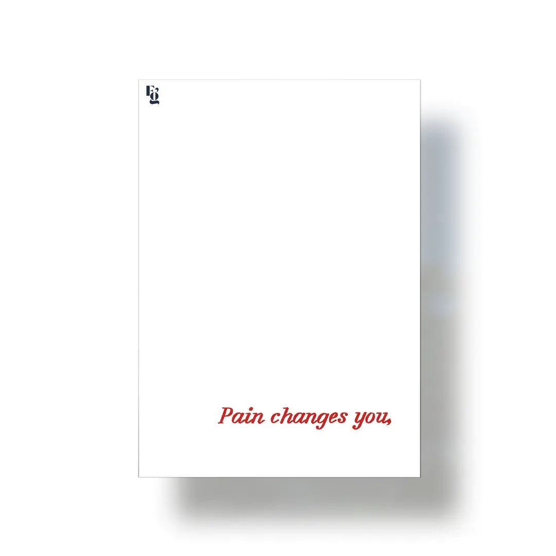 Pain Changes You Typography metal poster 1