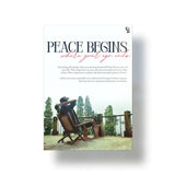 Peace Begins metal poster 1
