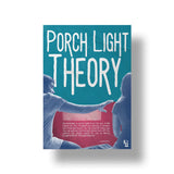 Porch Light Theory art poster 1