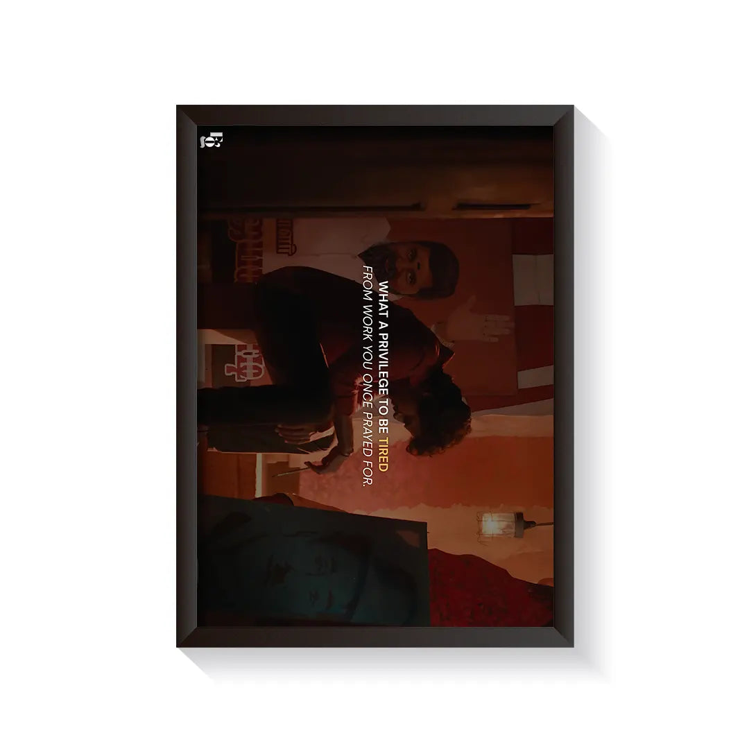 Privilege To Be Tired frame black