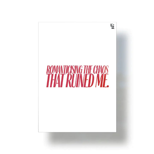 Romanticising The Chaos Typography metal poster 1