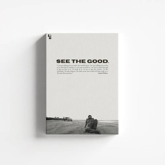 See The Good canvas 1