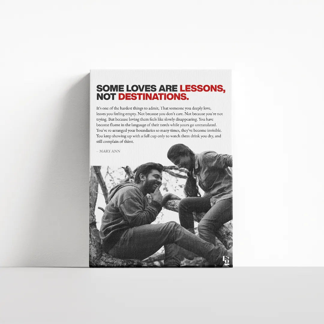 Some Loves Are Lessons canvas 4