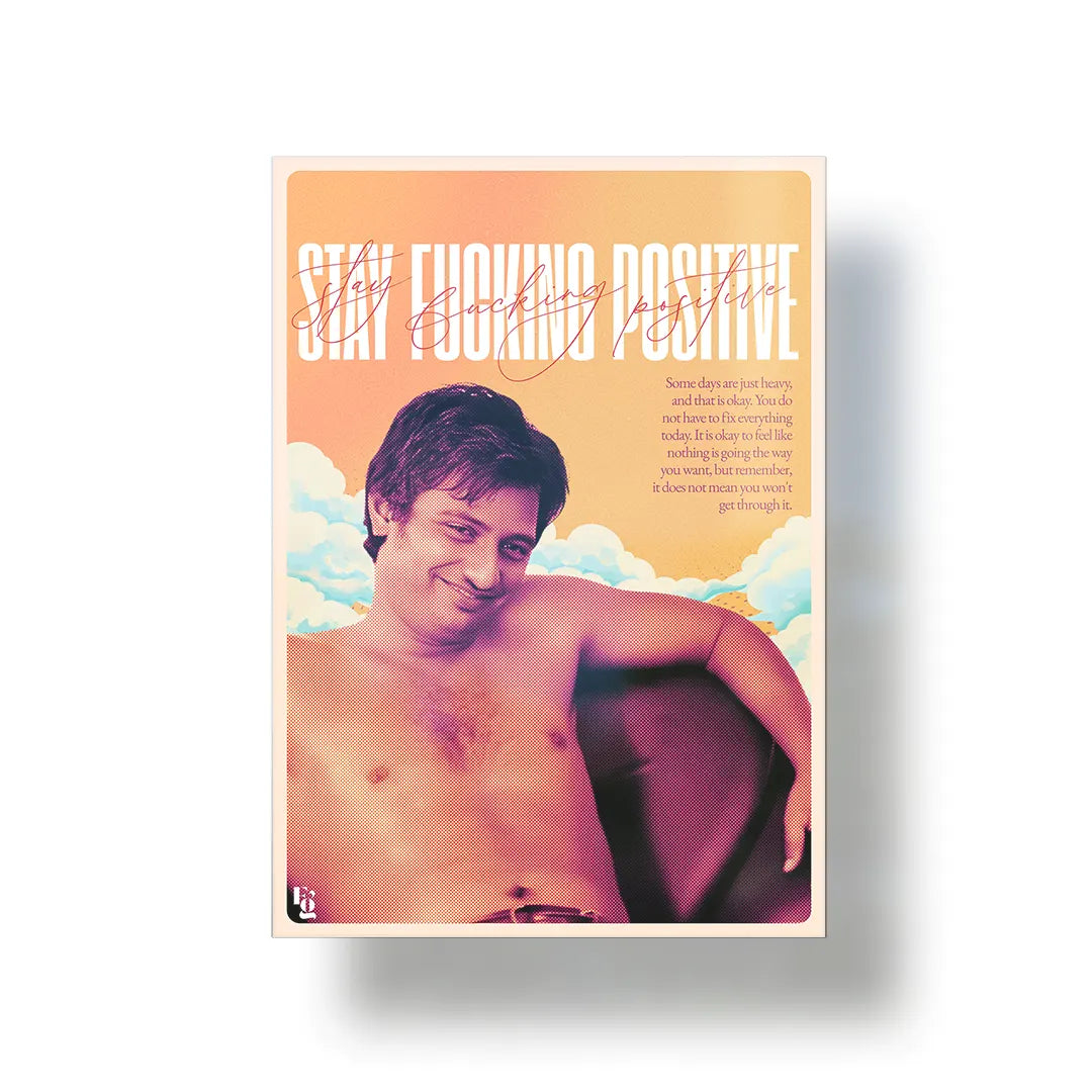 Stay Positive metal poster 1