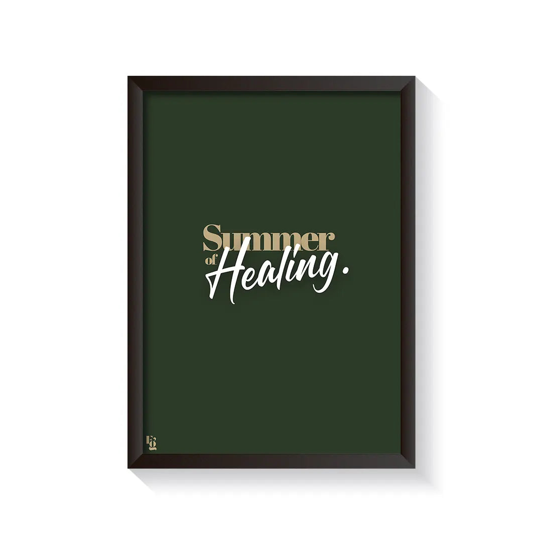Summer Of Healing Typography frame black