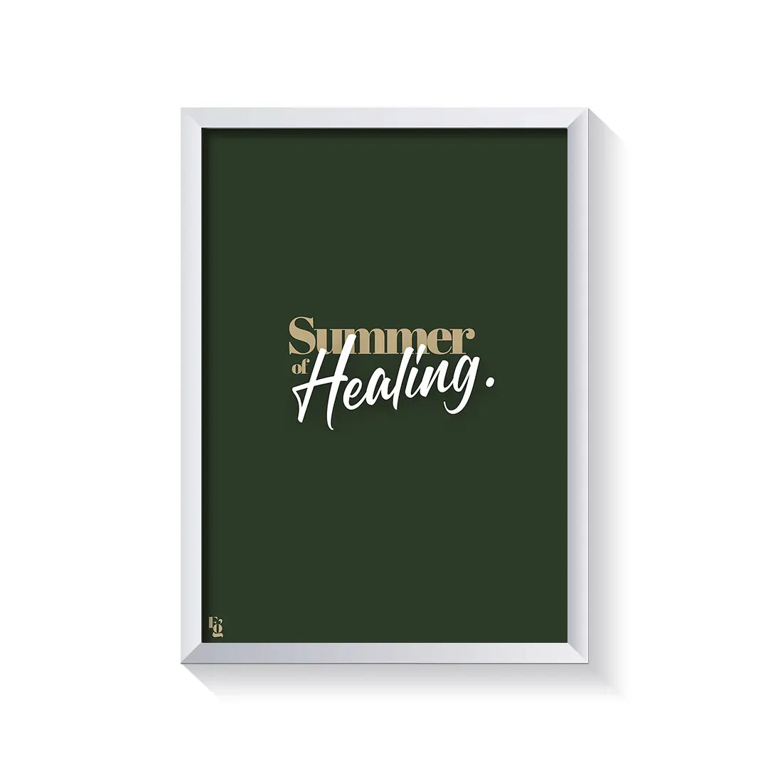 Summer Of Healing Typography frame white