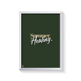 Summer Of Healing Typography frame white