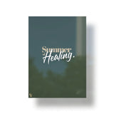 Summer Of Healing Typography metal poster 1