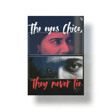 The eyes they never lie metal poster 1
