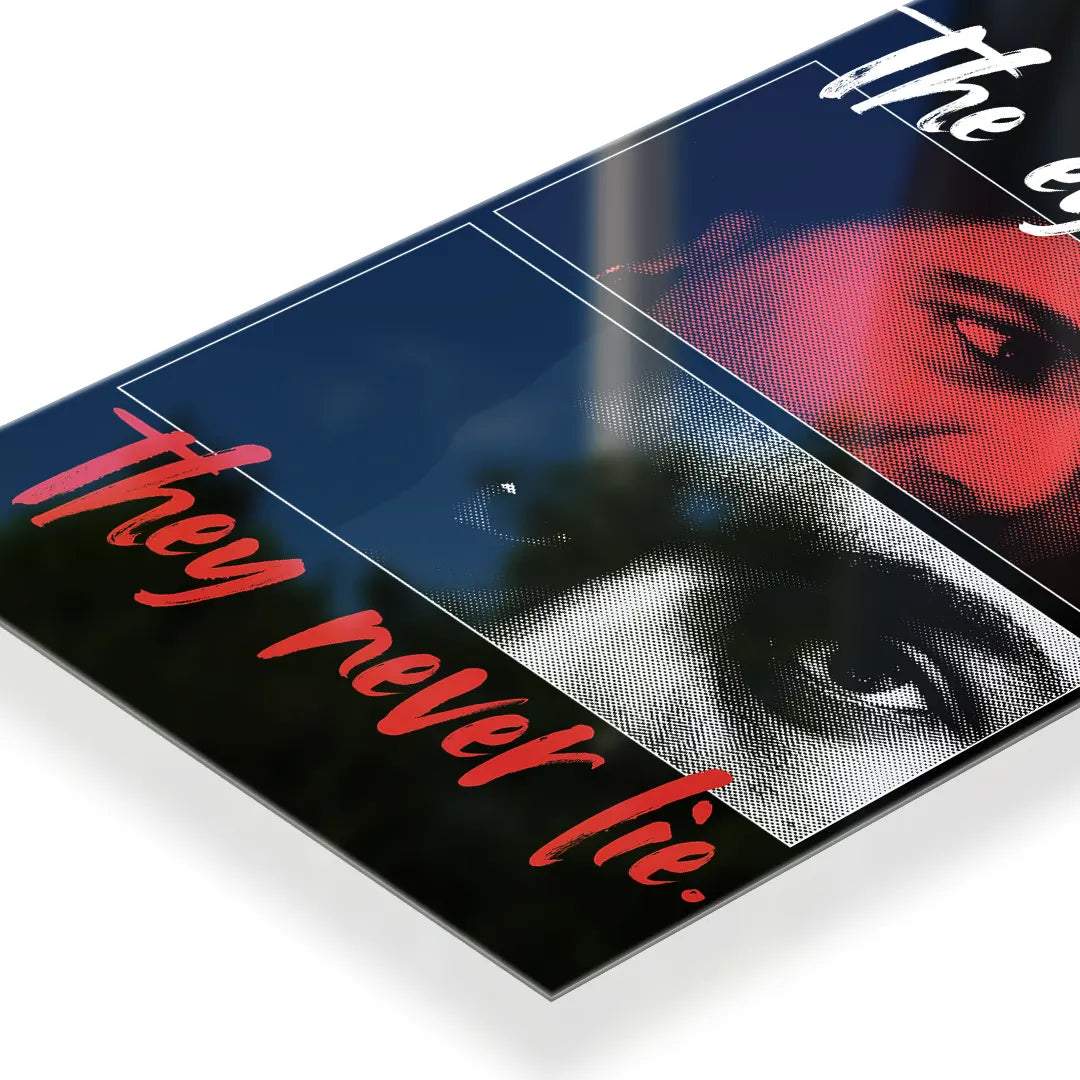 The eyes they never lie metal poster 3