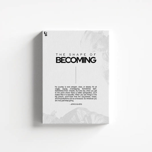 The Shape Of Becoming Typography canvas 1