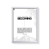 The Shape Of Becoming Typography frame white