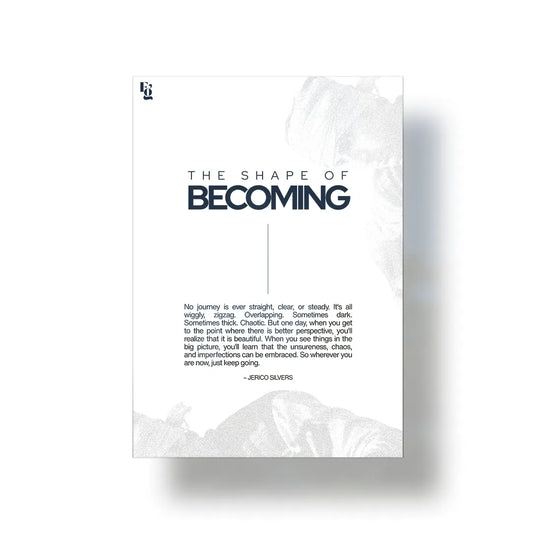 The Shape Of Becoming Typography metal poster 1