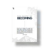 The Shape Of Becoming Typography metal poster 1