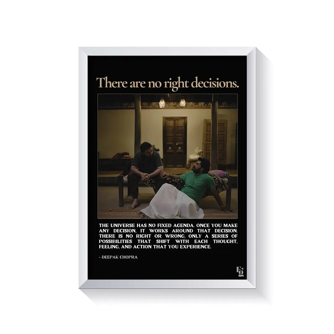 There Are No Right Decisions frame white