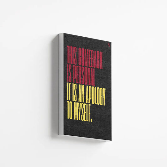 This Comeback Is Personal Typography canvas 2