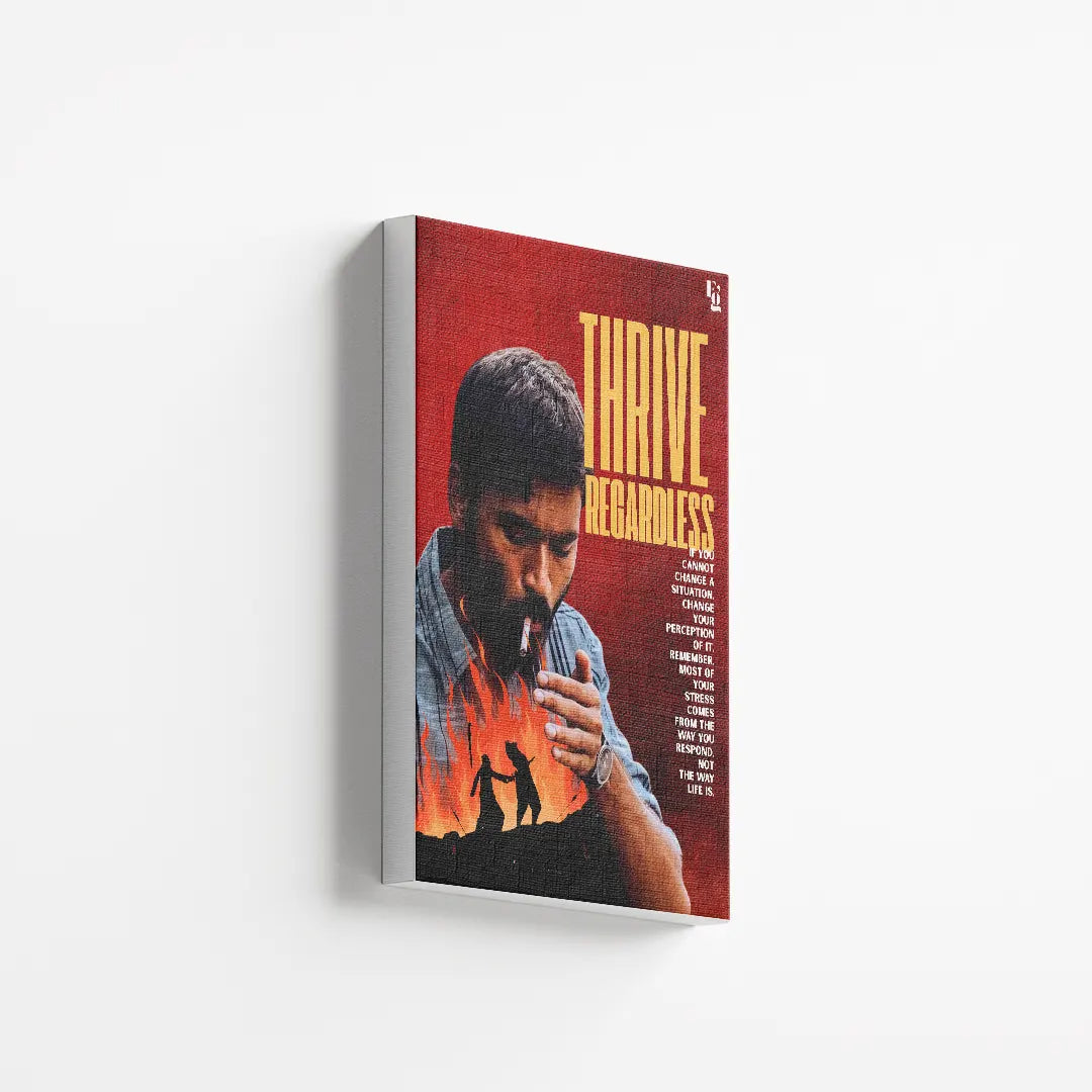 Thriving Regardless canvas 2