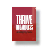 Thriving Regardless Typography metal poster 1