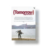 Tomorrow Might Be Better metal poster 1