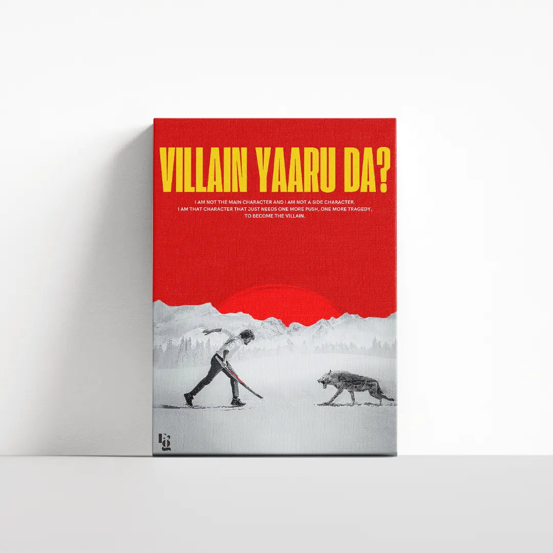 Villian Yaaru Da canvas 4