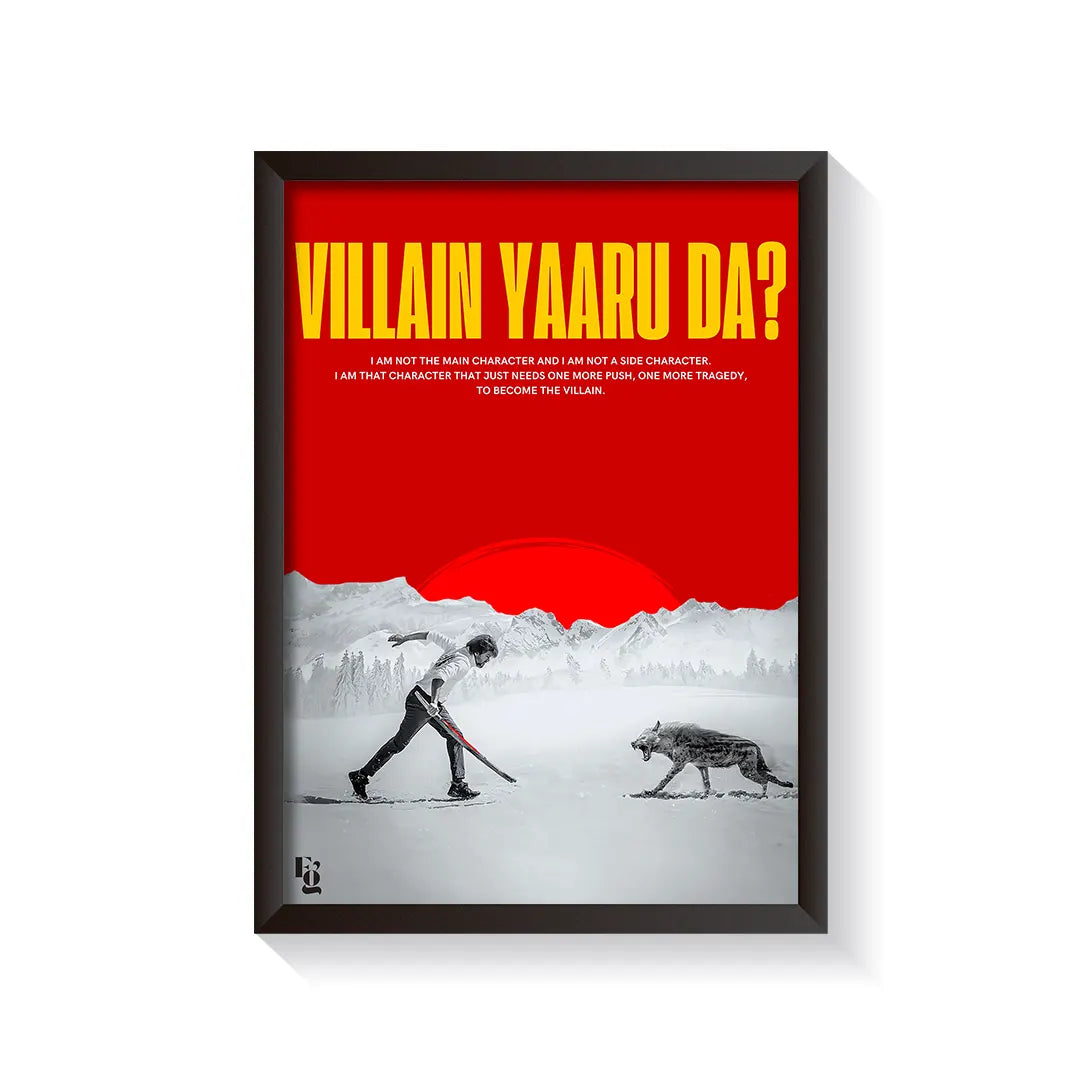 Villian Yaaru Da frame black