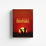 We Are Inevitable Typography canvas 1