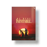 We Are Inevitable Typography metal poster 1