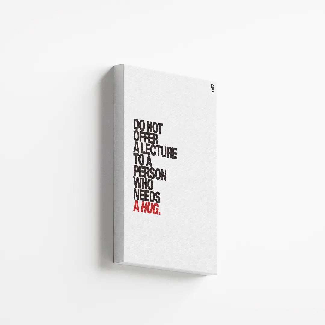 Who Needs A Hug Typography canvas 2
