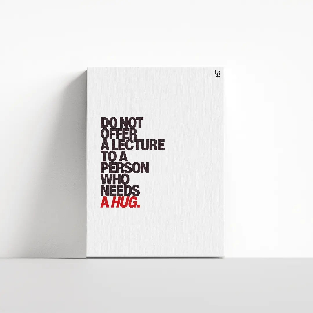 Who Needs A Hug Typography canvas 4