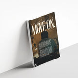 You Don't Have To Move On canvas 3