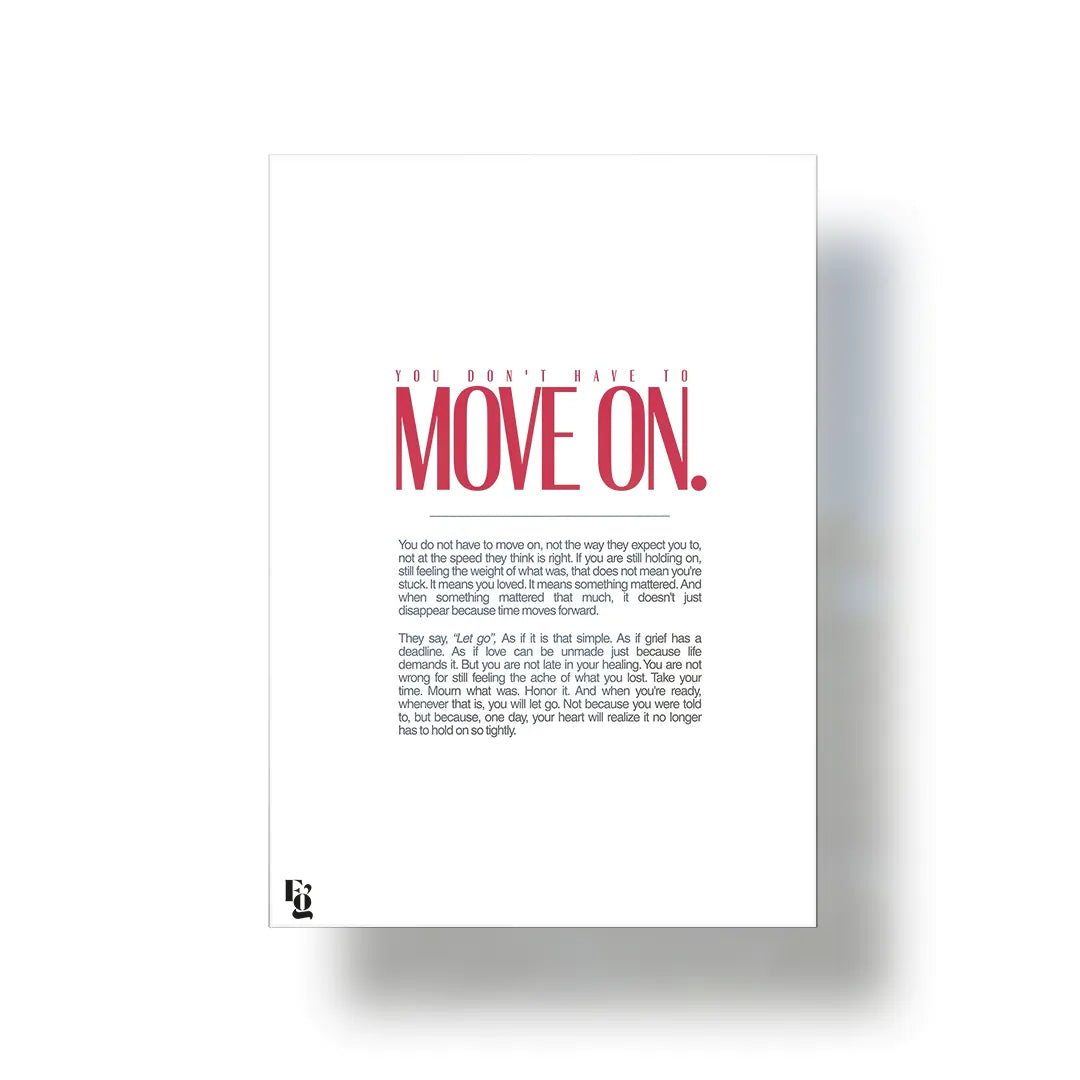 You Don't Have To Move On Typography metal poster 1