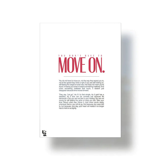 You Don't Have To Move On Typography metal poster 1
