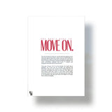 You Don't Have To Move On Typography metal poster 1