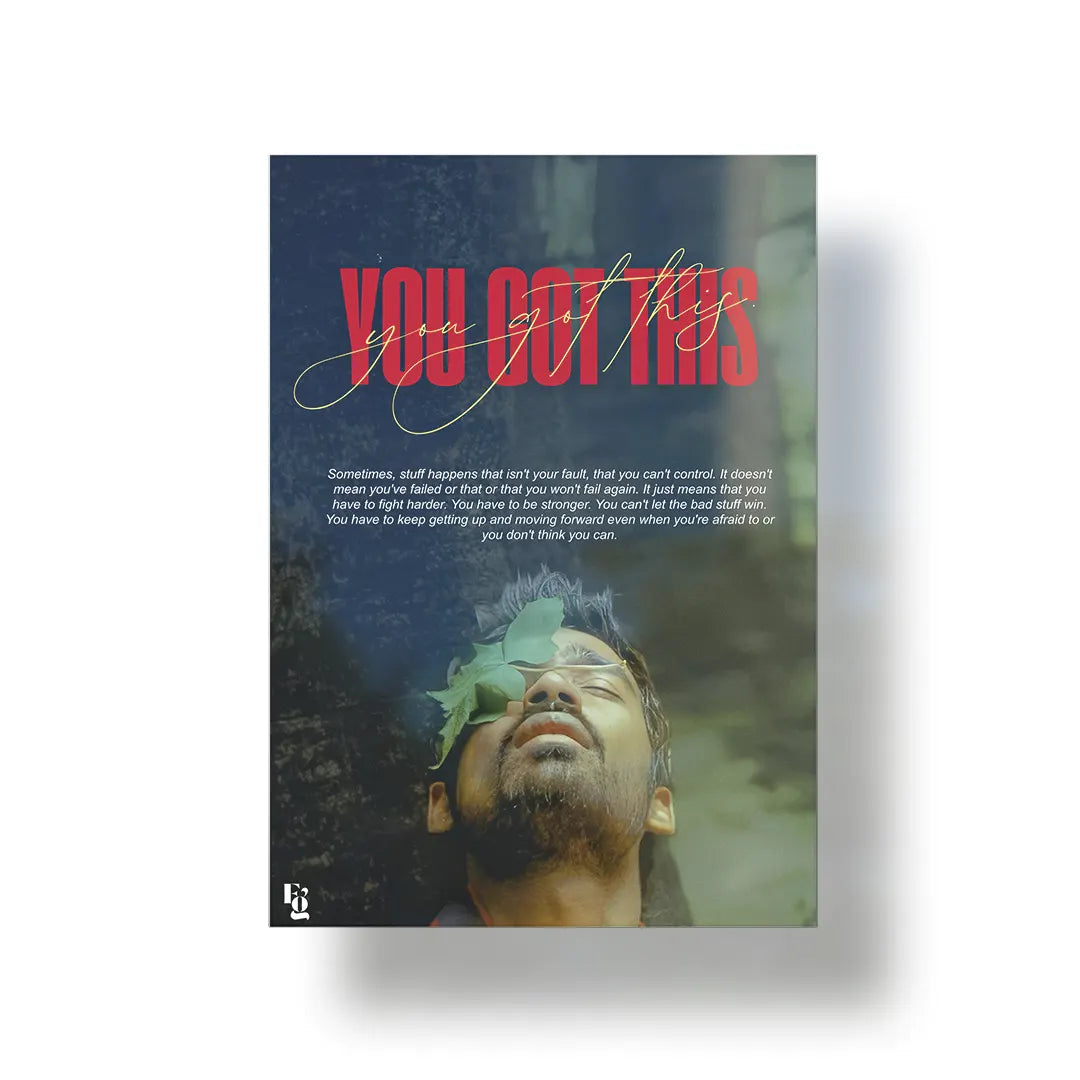 You Got This metal poster 1